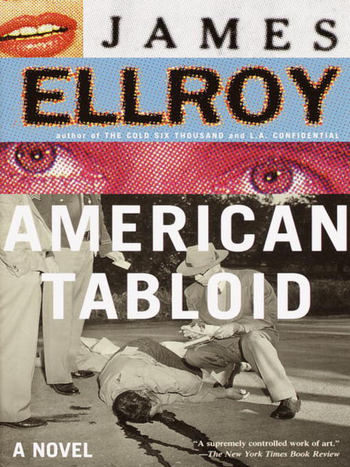 Title details for American Tabloid by James Ellroy - Wait list